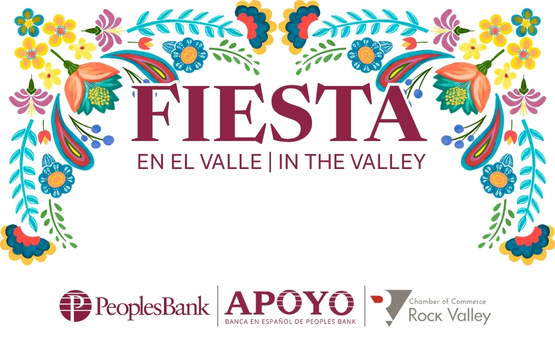 Fiesta en el Valle | in the Valley
Peoples Bank | Apoyo Banca en Espanol de Peoples Bank | Rock Valley Chamber of Commerce